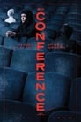 Смотреть «Конференция» онлайн фильм в хорошем качестве