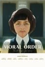 Моральный порядок (2020)