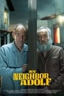 Мой сосед Адольф (2022) трейлер фильма в хорошем качестве 1080p