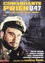 Смотреть «U-47. Капитан-лейтенант Прин» онлайн фильм в хорошем качестве