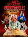 Малышка Упси: Куклы-убийцы (2022) кадры фильма смотреть онлайн в хорошем качестве