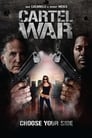 Смотреть «Война картелей» онлайн фильм в хорошем качестве