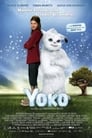 Смотреть «Йоко» онлайн фильм в хорошем качестве