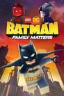 Смотреть «LEGO DC: Бэтмен - дела семейные» онлайн в хорошем качестве