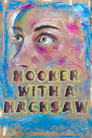 Hooker with a Hacksaw (2017) кадры фильма смотреть онлайн в хорошем качестве