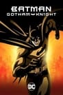 Бэтмен: Рыцарь Готэма (2008)