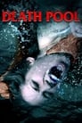 Смотреть «Бассейн смерти» онлайн фильм в хорошем качестве
