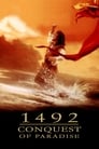 Смотреть «1492: Завоевание рая» онлайн фильм в хорошем качестве
