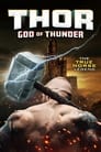 Смотреть «Тор: Бог грома» онлайн фильм в хорошем качестве