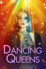 Смотреть «Танцующие королевы» онлайн фильм в хорошем качестве
