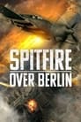 Спитфайр над Берлином (2022) кадры фильма смотреть онлайн в хорошем качестве