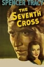Смотреть «Седьмой крест» онлайн фильм в хорошем качестве