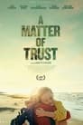 Смотреть «Вопрос доверия» онлайн фильм в хорошем качестве