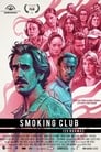Смотреть «Клуб курильщиков: 129 правил» онлайн фильм в хорошем качестве