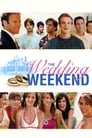Смотреть «Свадебный уикенд» онлайн фильм в хорошем качестве