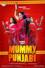 Mummy Punjabi: Superman Ki Bhi Maa!! (2011)