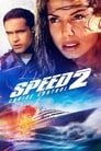 Смотреть «Скорость 2: Контроль над круизом» онлайн фильм в хорошем качестве