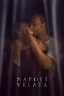 Неаполь под пеленой (2018) кадры фильма смотреть онлайн в хорошем качестве