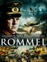 Смотреть «Роммель» онлайн фильм в хорошем качестве