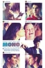 Моно (2016) кадры фильма смотреть онлайн в хорошем качестве