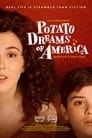 Картофелинка мечтает об Америке (2021)