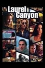 Лорел Каньон (2002) трейлер фильма в хорошем качестве 1080p