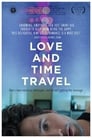 Любовь и путешествия во времени (2016) кадры фильма смотреть онлайн в хорошем качестве