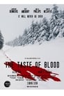 Вкус крови (2021) трейлер фильма в хорошем качестве 1080p